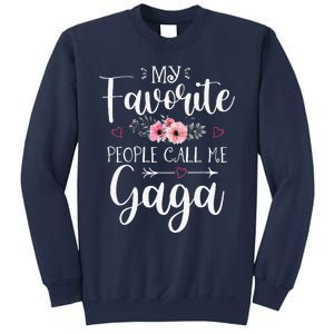 My Favorite People Call Me Gaga Funny Floral Mother's Day Sweatshirt