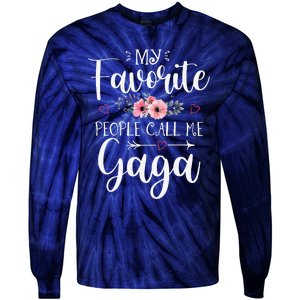 My Favorite People Call Me Gaga Funny Floral Mother's Day Tie-Dye Long Sleeve Shirt