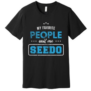 My Favorite People Call Me Seedo Palestinian Grandpa Premium T-Shirt