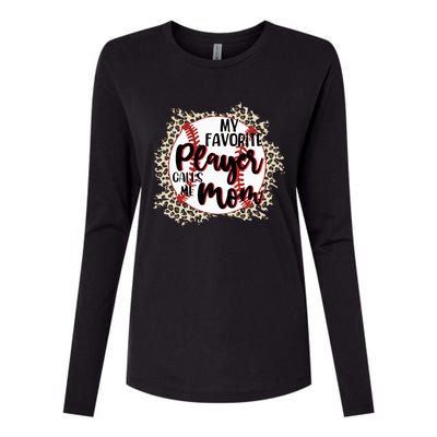 My Favorite Player Calls Me Mom Baseball Lover Gift Womens Cotton Relaxed Long Sleeve T-Shirt