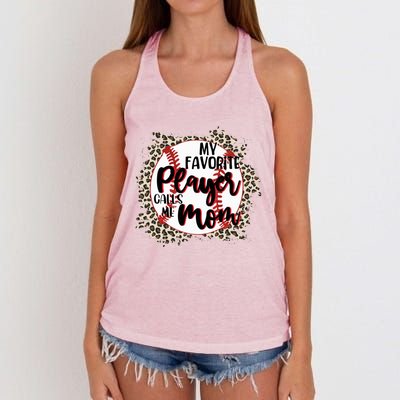 My Favorite Player Calls Me Mom Baseball Lover Gift Women's Knotted Racerback Tank