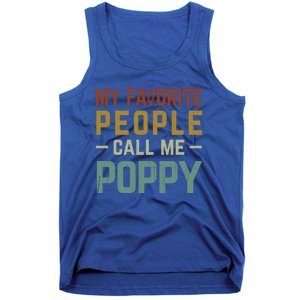 My Favorite People Call Me Poppy Gift Tank Top