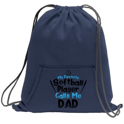 My Favorite Player Calls Me Dad Softball Player Softball Gift Sweatshirt Cinch Pack Bag