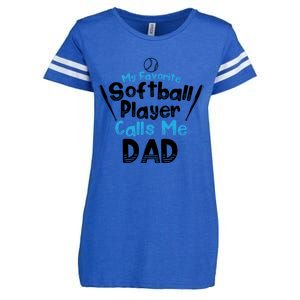 My Favorite Player Calls Me Dad Softball Player Softball Gift Enza Ladies Jersey Football T-Shirt