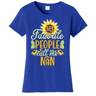 My Favorite People Call Me Nan Sunflower Mothers Day Gift Women's T-Shirt