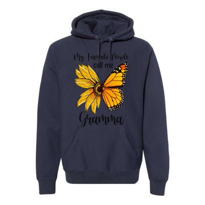 My Favorite People Call Me Gramma Mother's Day Gifts Premium Hoodie