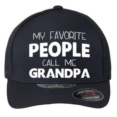 My Favorite People Call Me Grandpa Flexfit Unipanel Trucker Cap