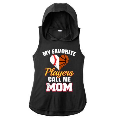 My Favorite Players Call Me Mom Baseball Basketball Mom Gift Ladies PosiCharge Tri-Blend Wicking Draft Hoodie Tank