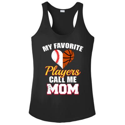 My Favorite Players Call Me Mom Baseball Basketball Mom Gift Ladies PosiCharge Competitor Racerback Tank