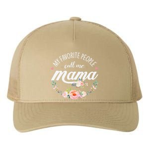 My Favorite People Call Me Mama Floral Mom Mother's Day Gift Yupoong Adult 5-Panel Trucker Hat