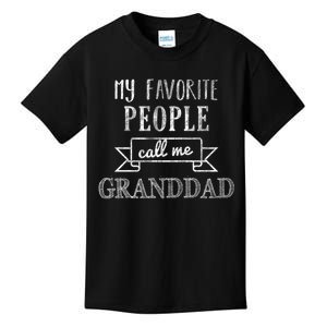 My Favorite People Call Me Granddad Kids T-Shirt