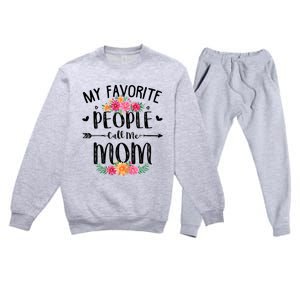 My Favorite People Call Me Mom Premium Crewneck Sweatsuit Set