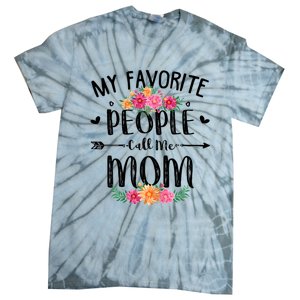 My Favorite People Call Me Mom Tie-Dye T-Shirt