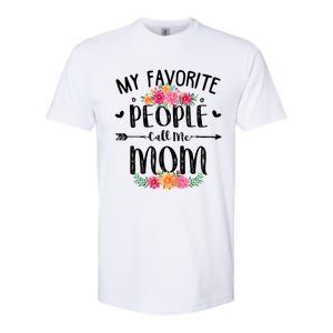 My Favorite People Call Me Mom Softstyle CVC T-Shirt