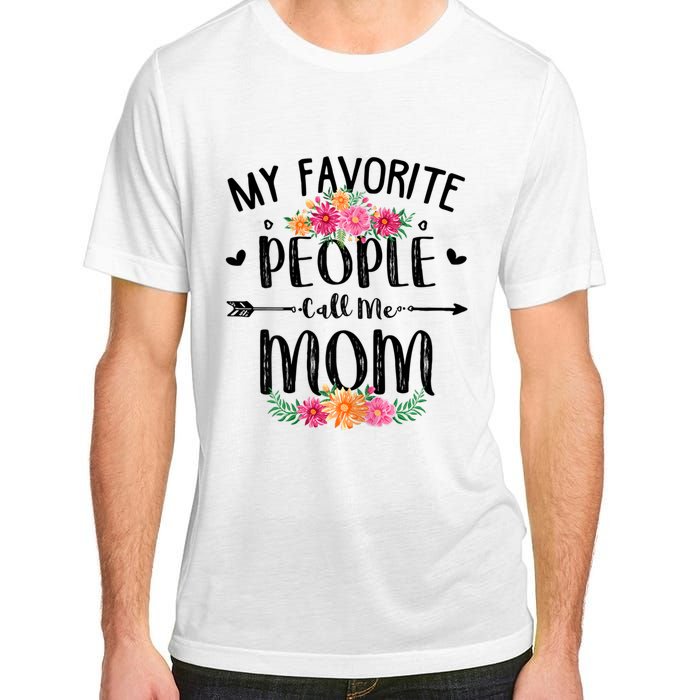 My Favorite People Call Me Mom Adult ChromaSoft Performance T-Shirt