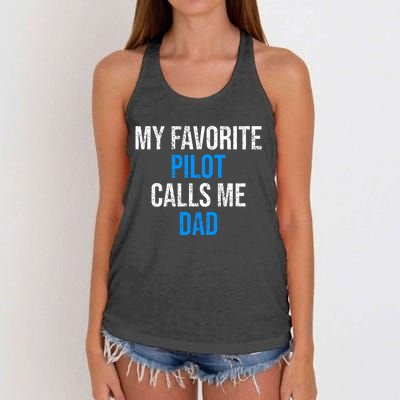 My Favorite Pilot Calls Me Dad Funny Father Gift Women's Knotted Racerback Tank