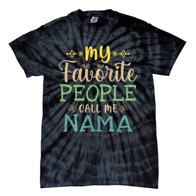 My Favorite People Call Me Nama Tie-Dye T-Shirt