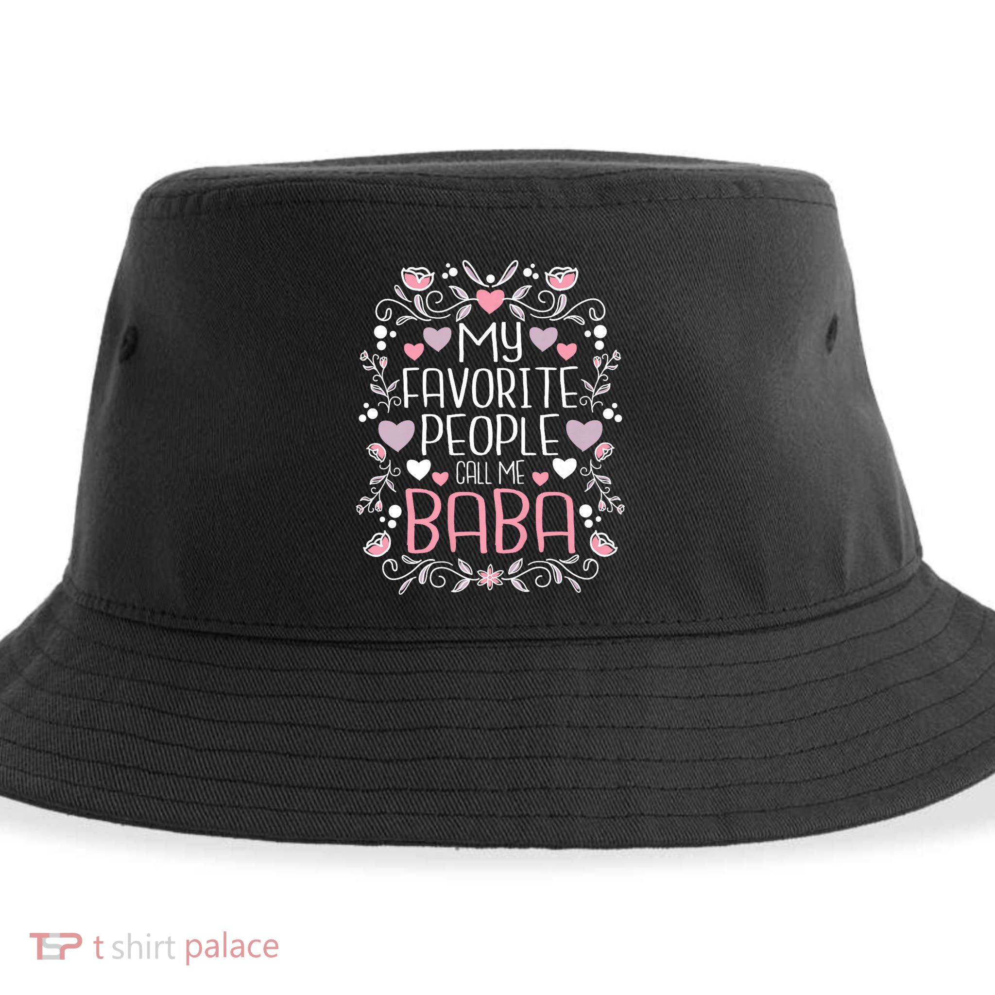 My Favorite People Call Me Baba Sustainable Bucket Hat