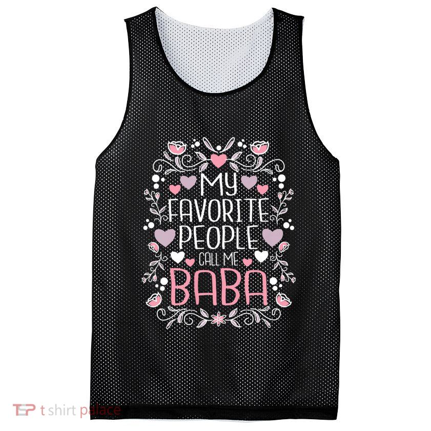 My Favorite People Call Me Baba Mesh Reversible Basketball Jersey Tank