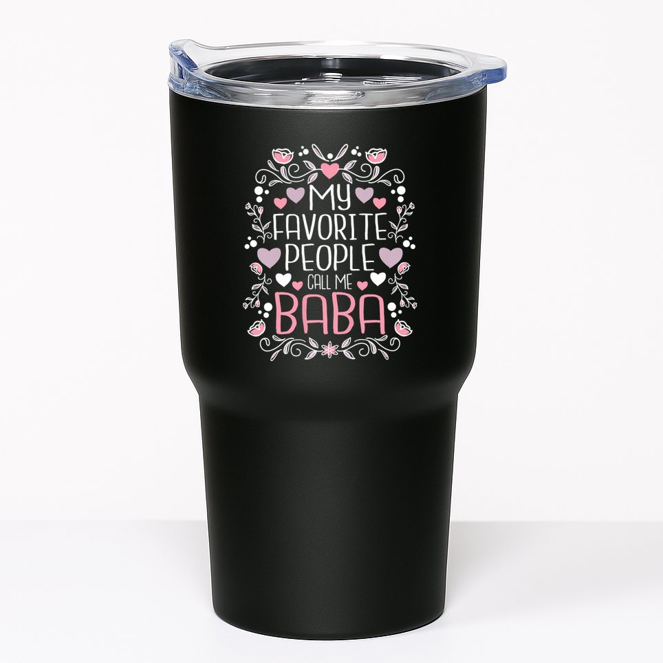 My Favorite People Call Me Baba Tumbler