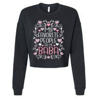 My Favorite People Call Me Baba Cropped Pullover Crew