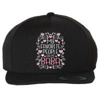 My Favorite People Call Me Baba Wool Snapback Cap