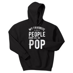 My Favorite People Call Me Pop Fathers Day Kids Hoodie