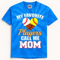 My Favorite Players Call Me Mom Baseball Softball Basketball Gift Kids Tie-Dye T-Shirt