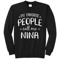 My Favorite People Call Me Nina Sweatshirt