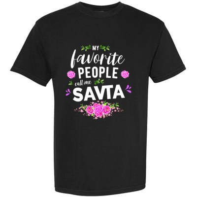 My Favorite People Call Me Savta Garment-Dyed Heavyweight T-Shirt