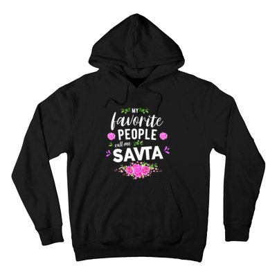 My Favorite People Call Me Savta Hoodie