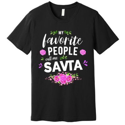 My Favorite People Call Me Savta Premium T-Shirt