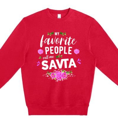 My Favorite People Call Me Savta Premium Crewneck Sweatshirt