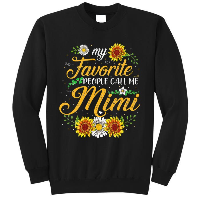 My Favorite People Call Me Mima Floral Mothers Day Sweatshirt