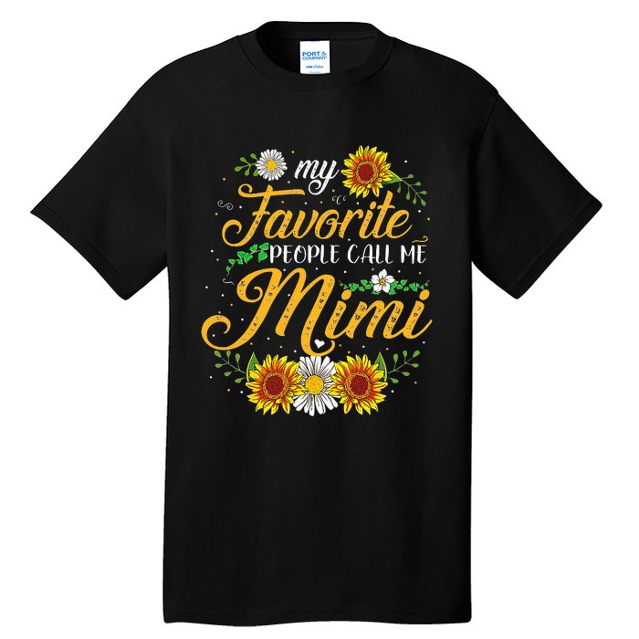 My Favorite People Call Me Mima Floral Mothers Day Tall T-Shirt