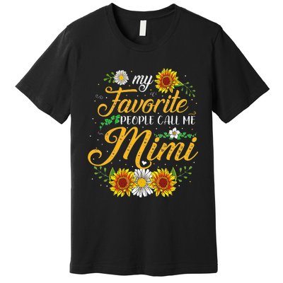 My Favorite People Call Me Mima Floral Mothers Day Premium T-Shirt