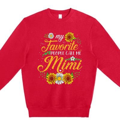 My Favorite People Call Me Mima Floral Mothers Day Premium Crewneck Sweatshirt