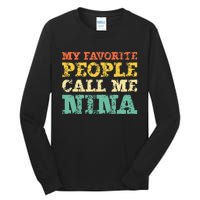 My Favorite People Call Me Nina Vintage Tall Long Sleeve T-Shirt