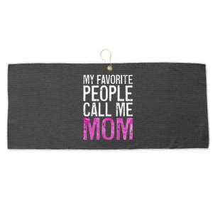 My Favorite People Call Me Mom Mother's Day Large Microfiber Waffle Golf Towel