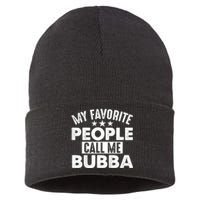 My Favorite People Call Me Bubba Sustainable Knit Beanie