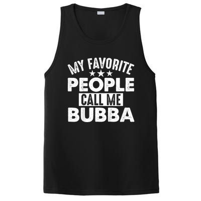 My Favorite People Call Me Bubba PosiCharge Competitor Tank