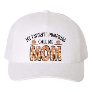 My Favorite Pumpkin Call Me Mom Yupoong Adult 5-Panel Trucker Hat