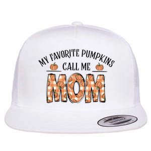 My Favorite Pumpkin Call Me Mom Flat Bill Trucker Hat