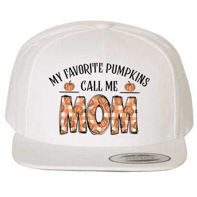 My Favorite Pumpkin Call Me Mom Wool Snapback Cap