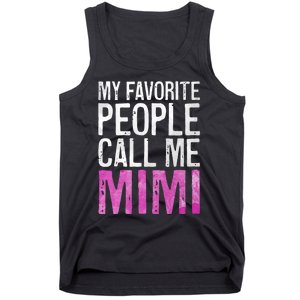 My Favorite People Call Me Mimi Tank Top