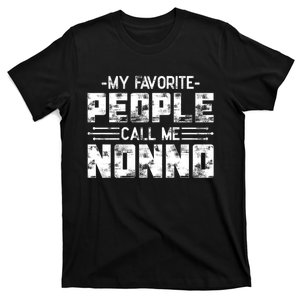 My Favorite People Call Me Nonno T-Shirt