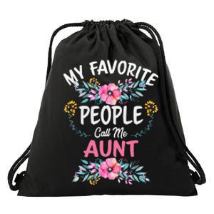 My Favorite People Call Me Aunt Flower Mother's Day Drawstring Bag