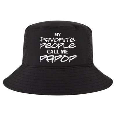 My Favorite People Call Me Papop Cool Comfort Performance Bucket Hat