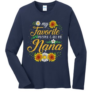 My Favorite People Call Me Nana Mother's Day Gifts Ladies Long Sleeve Shirt