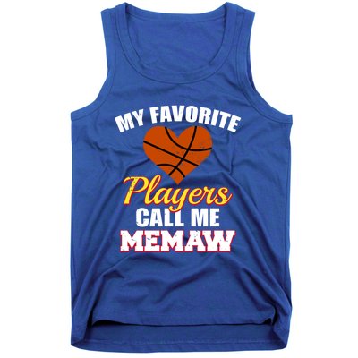 My Favorite Players Call Me Memaw Funny Basketball Memaw Gift Tank Top